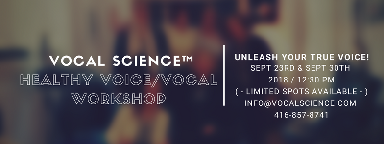 Vocal Science Workshop - Sept 23rd and Sept 30th